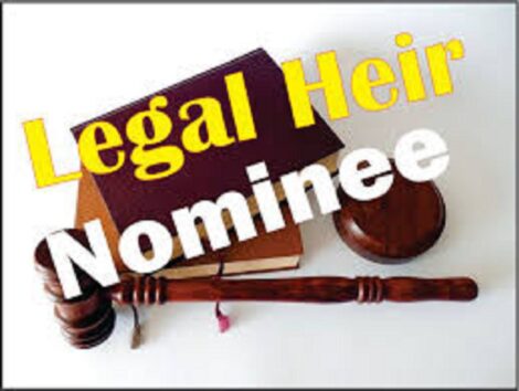 Legal heir nominee